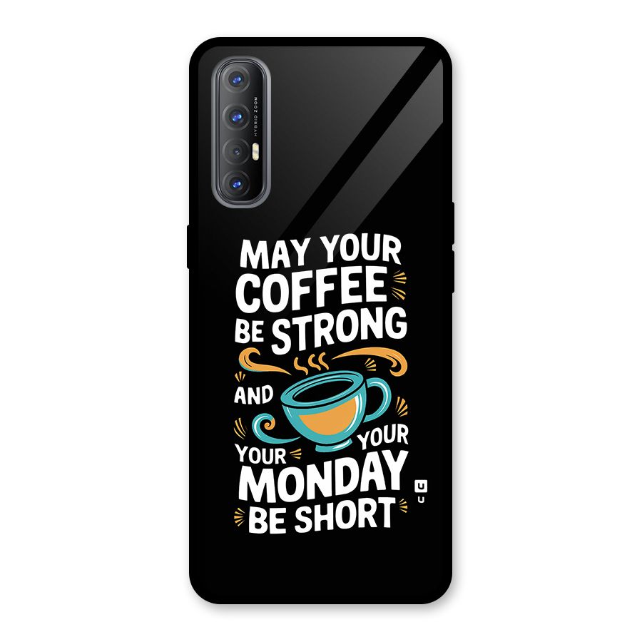 Strong Coffee Glass Back Case for Oppo Reno3 Pro