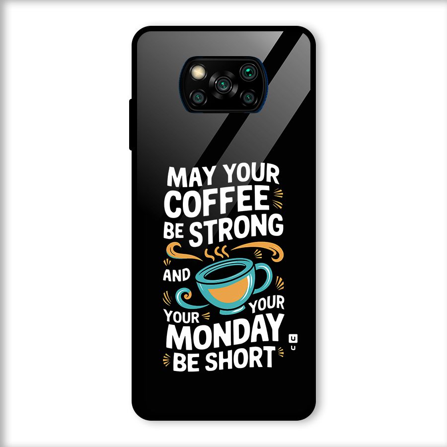 Strong Coffee Glass Back Case for Poco X3