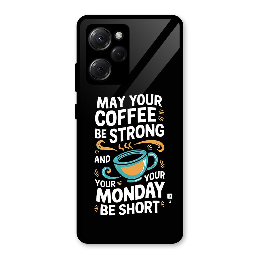 Strong Coffee Glass Back Case for Poco X5 Pro