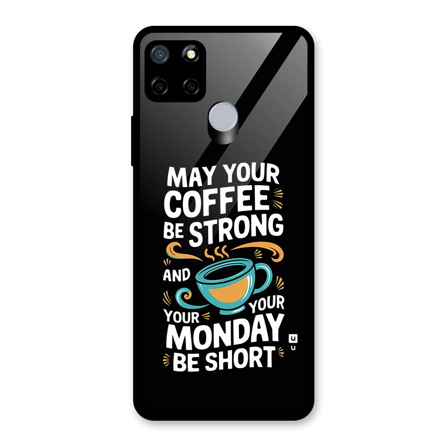 Strong Coffee Glass Back Case for Realme Narzo 20