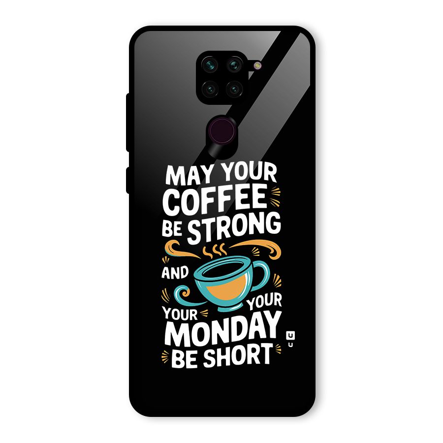 Strong Coffee Glass Back Case for Redmi Note 9