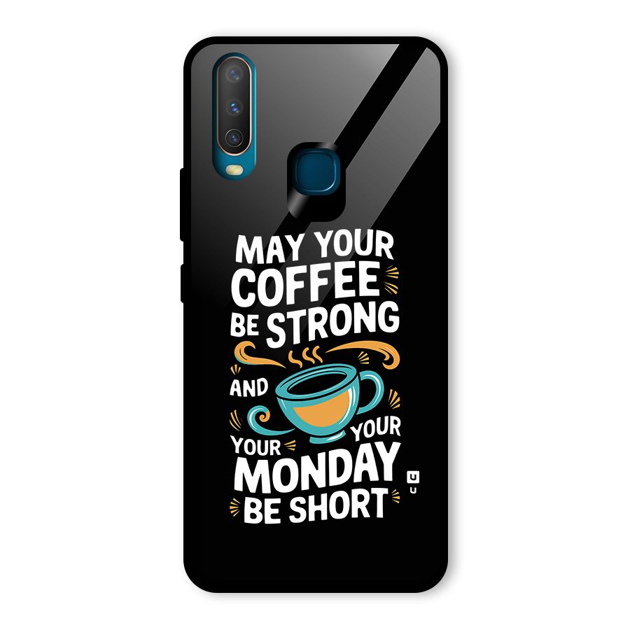 Strong Coffee Glass Back Case for Vivo U10