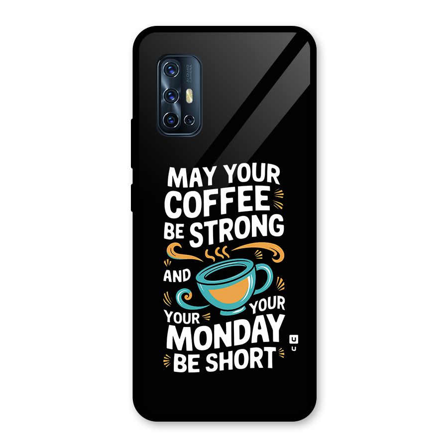 Strong Coffee Glass Back Case for Vivo V17
