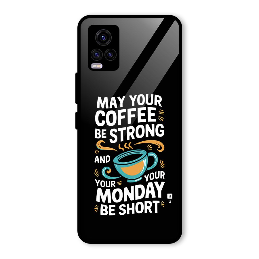 Strong Coffee Glass Back Case for Vivo V20