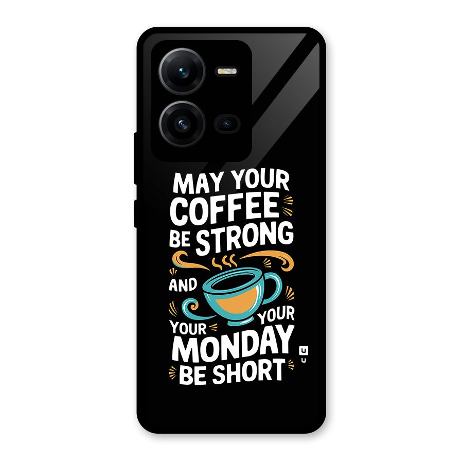 Strong Coffee Glass Back Case for Vivo V25