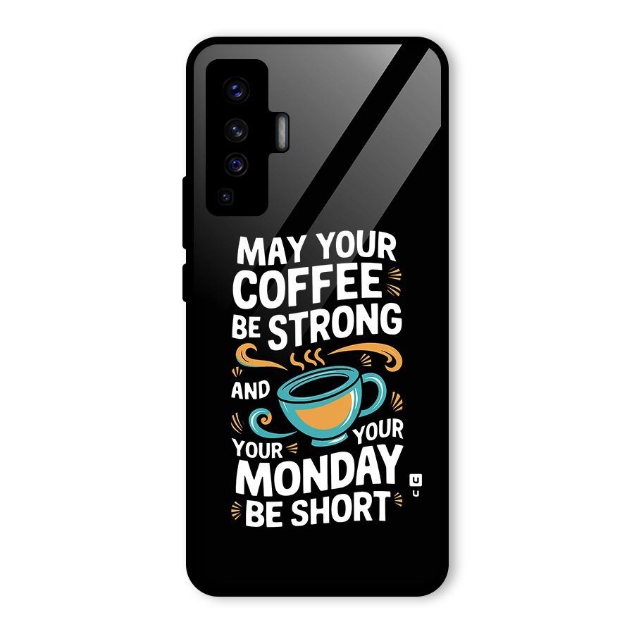 Strong Coffee Glass Back Case for Vivo X50