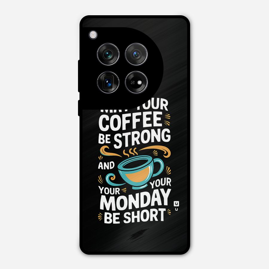 Strong Coffee Metal Back Case for OnePlus 12