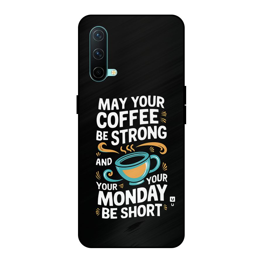 Strong Coffee Metal Back Case for OnePlus Nord CE 5G