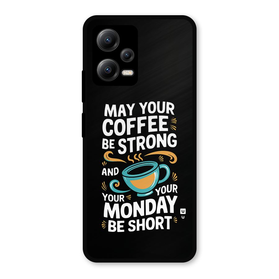 Strong Coffee Metal Back Case for Poco X5