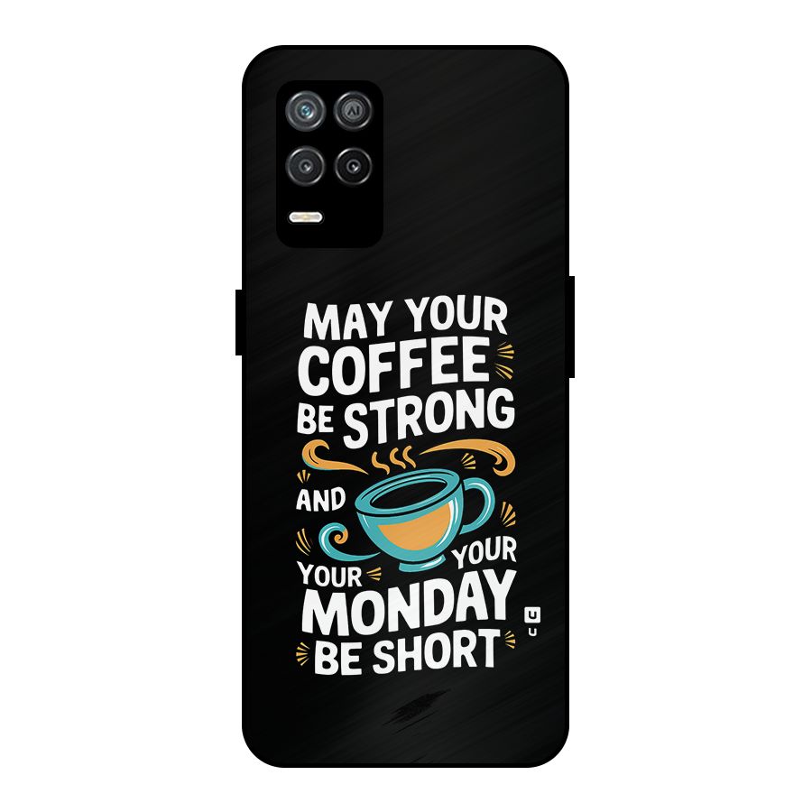 Strong Coffee Metal Back Case for Realme 9 5G