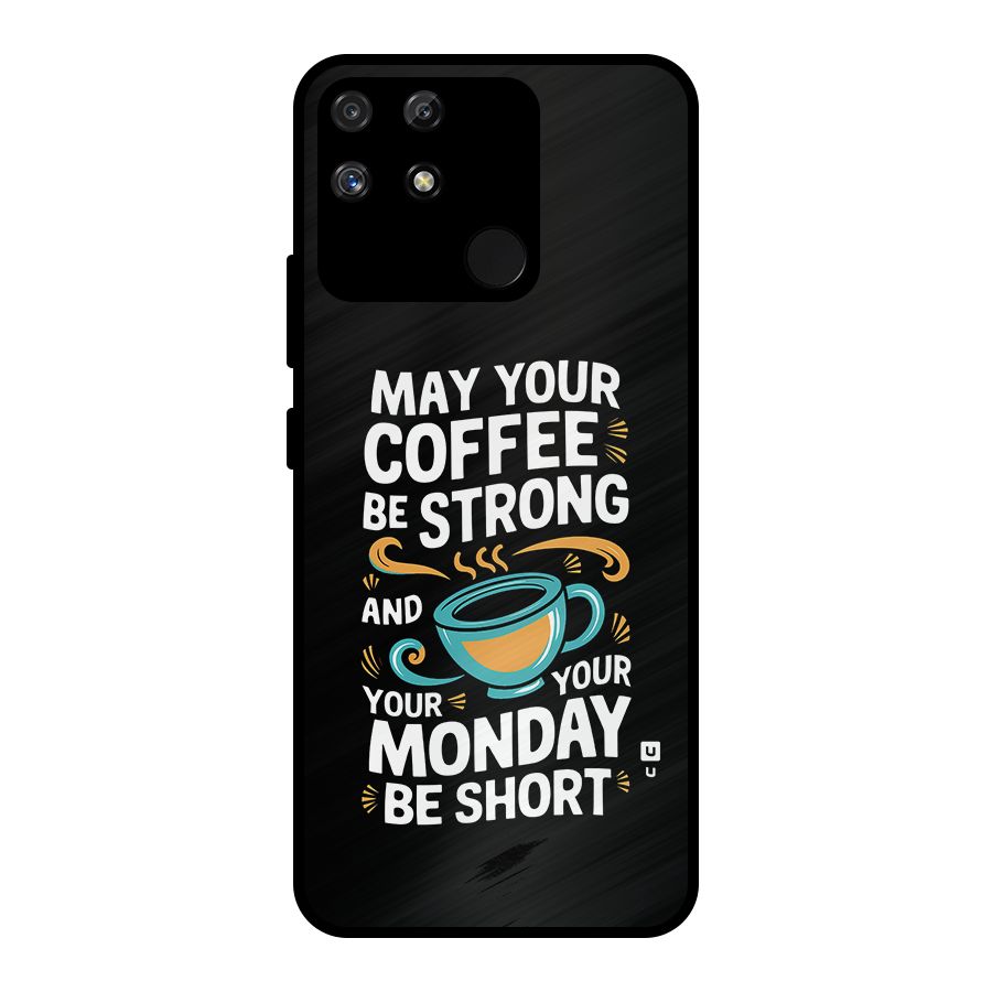 Strong Coffee Metal Back Case for Realme Narzo 50A