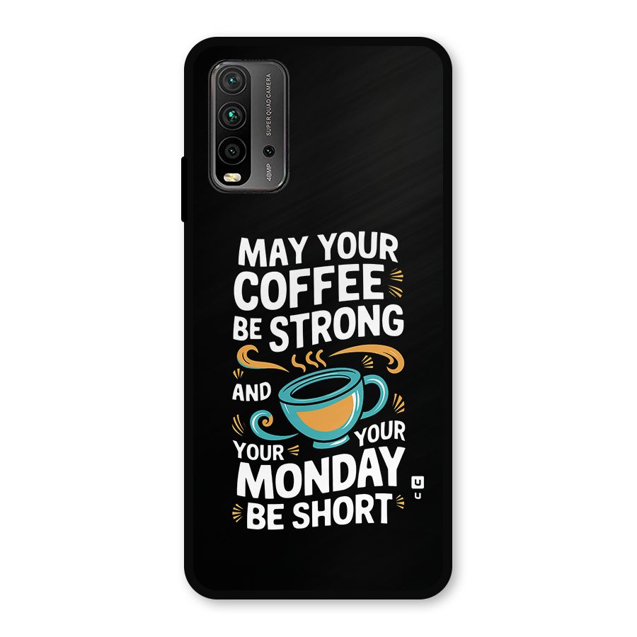 Strong Coffee Metal Back Case for Redmi 9 Power
