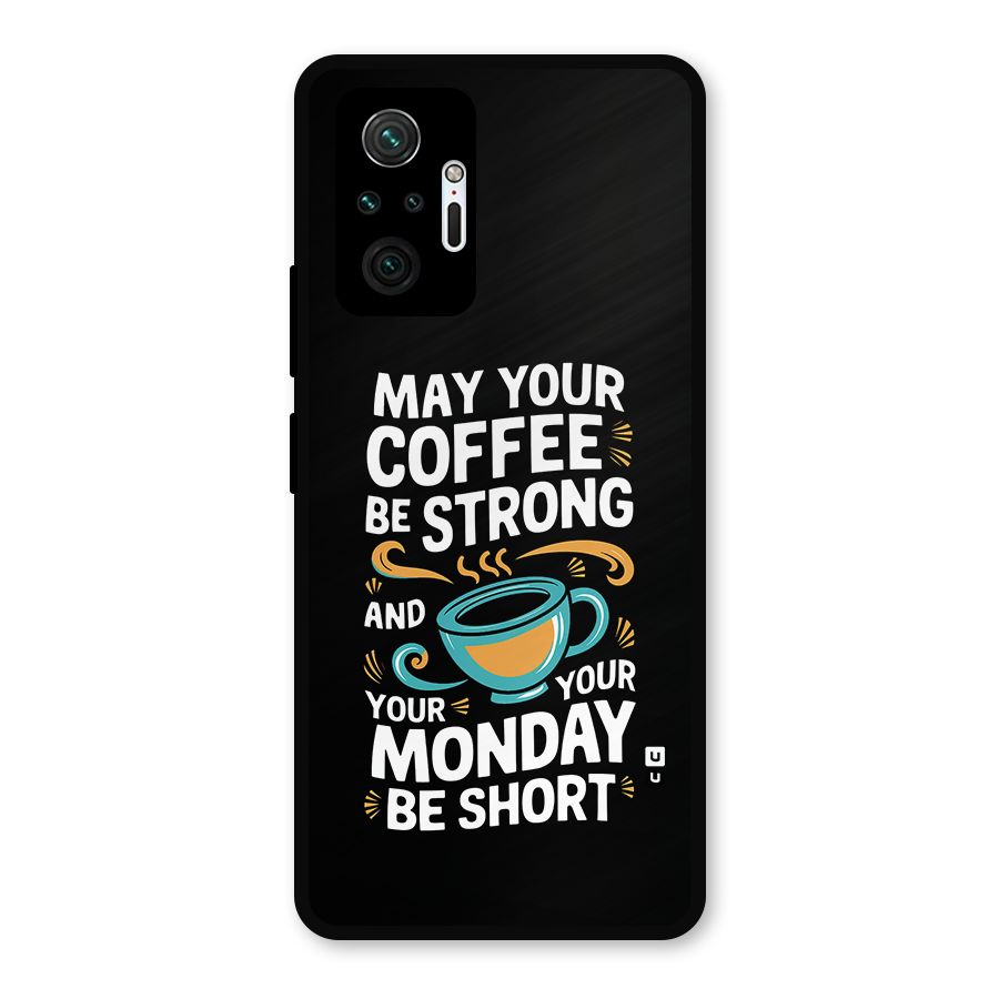 Strong Coffee Metal Back Case for Redmi Note 10 Pro Max