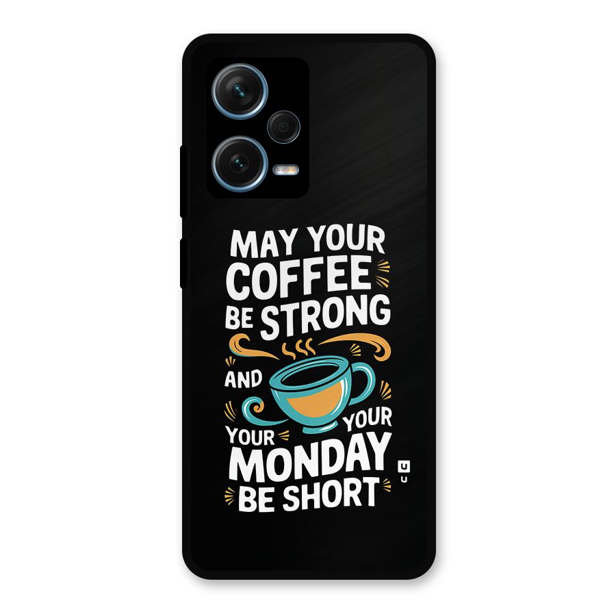 Strong Coffee Metal Back Case for Redmi Note 12 Pro Plus 5G