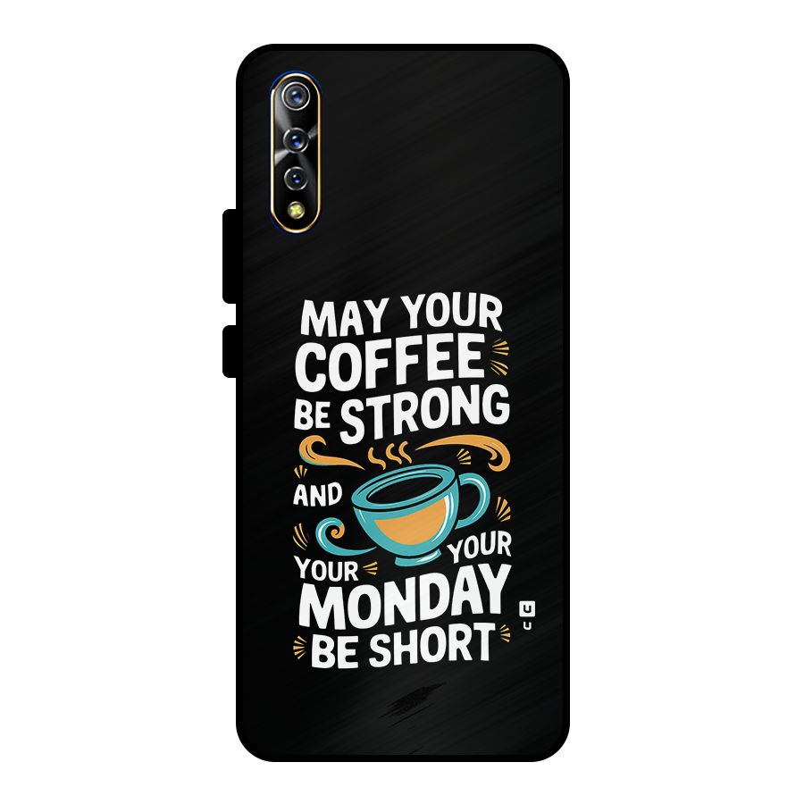 Strong Coffee Metal Back Case for Vivo S1