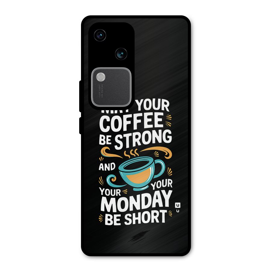 Strong Coffee Metal Back Case for Vivo V30 Pro