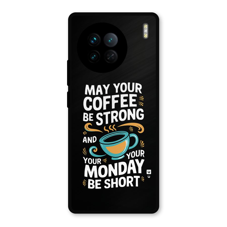 Strong Coffee Metal Back Case for Vivo X90
