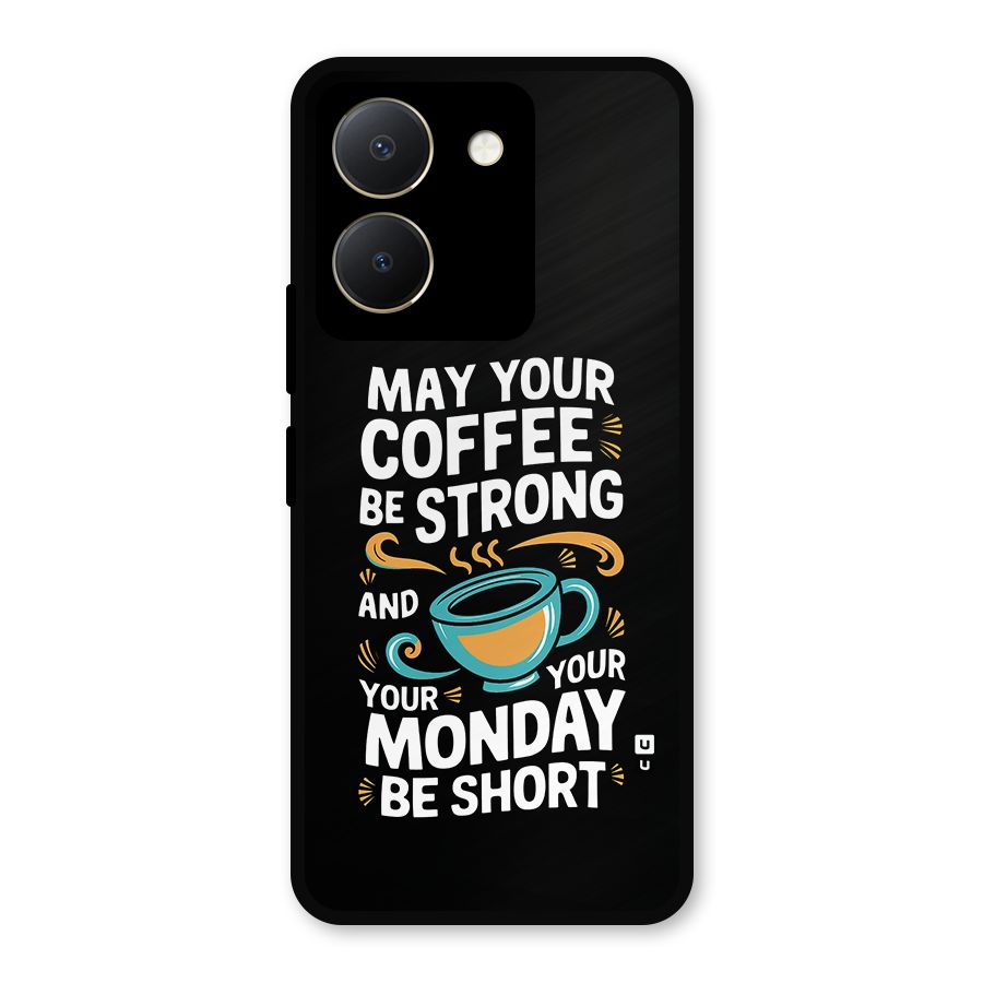 Strong Coffee Metal Back Case for Vivo Y36