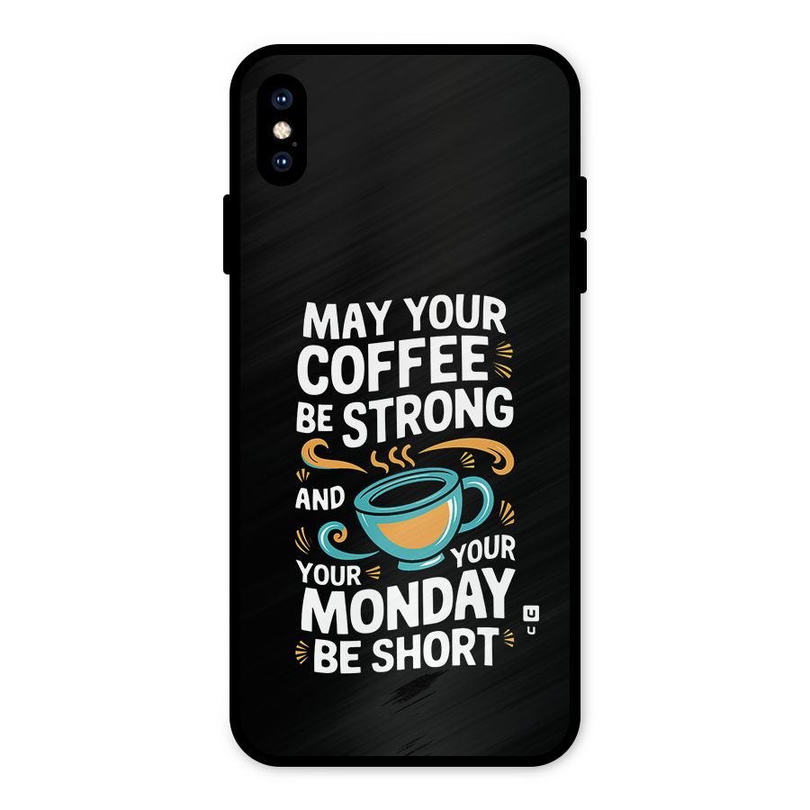 Strong Coffee Metal Back Case for iPhone XS Max