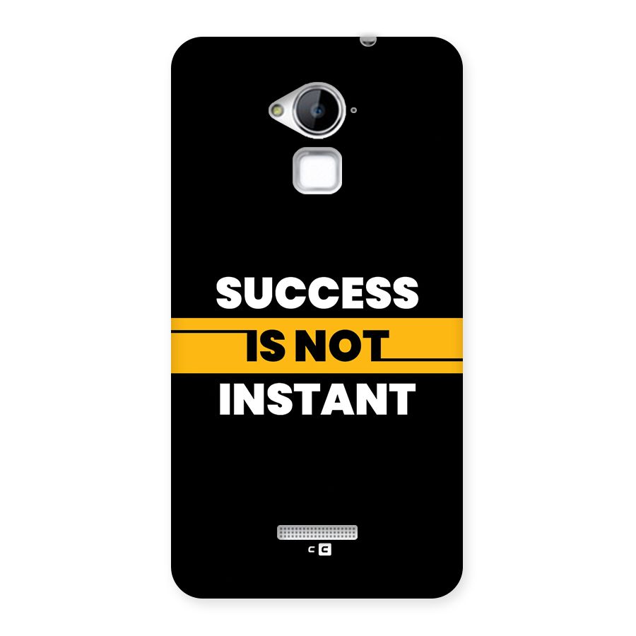 Success Not Instant Back Case for Coolpad Note 3