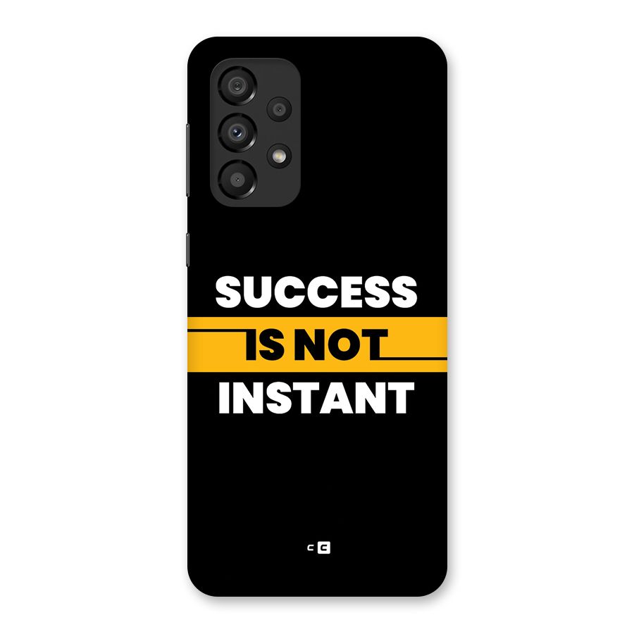 Success Not Instant Back Case for Galaxy A33 5G