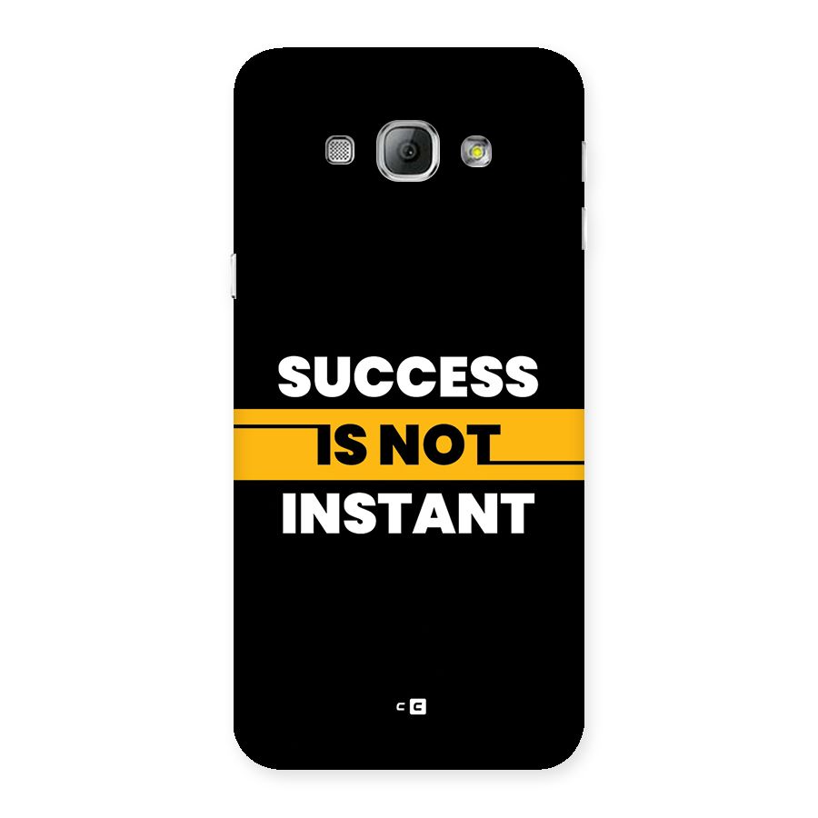 Success Not Instant Back Case for Galaxy A8