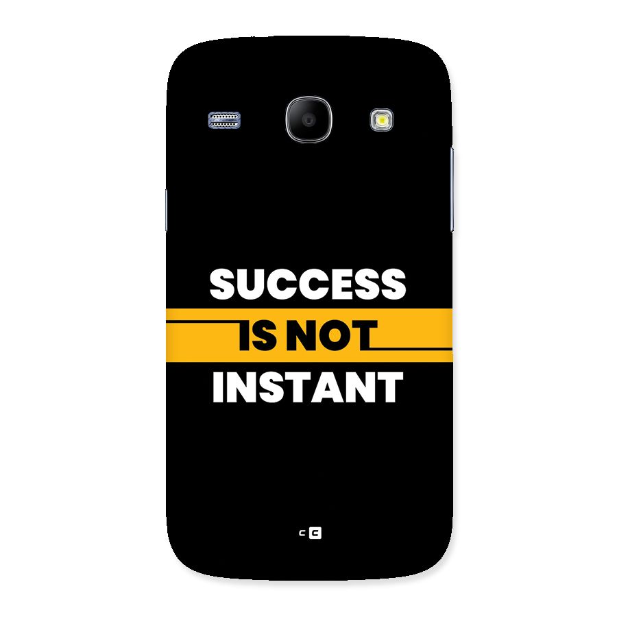 Success Not Instant Back Case for Galaxy Core