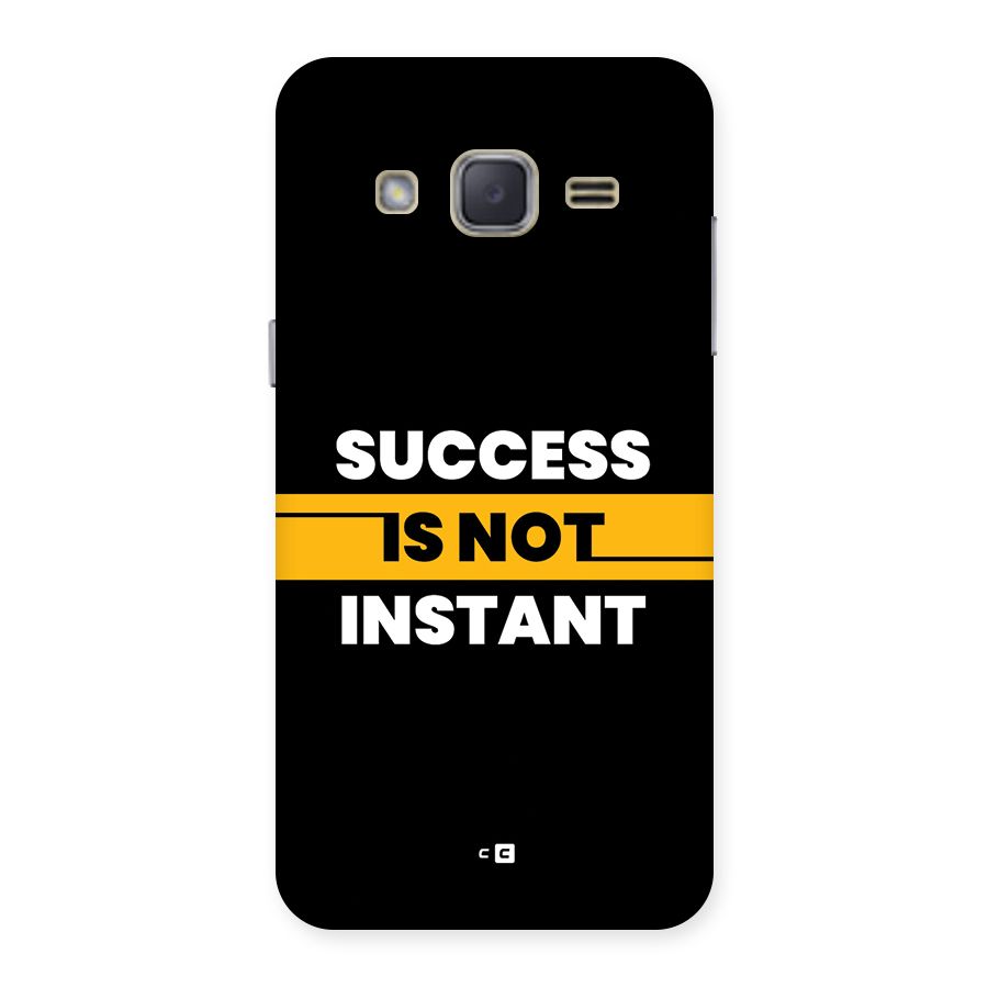 Success Not Instant Back Case for Galaxy J2