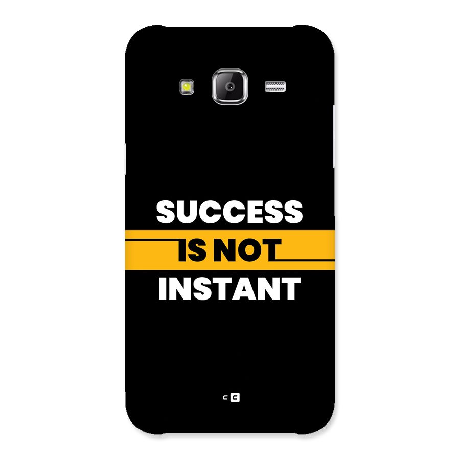 Success Not Instant Back Case for Galaxy J5