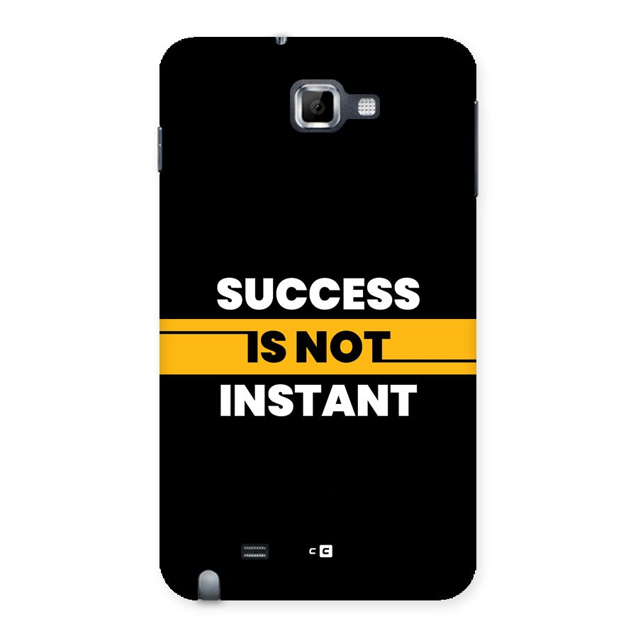 Success Not Instant Back Case for Galaxy Note