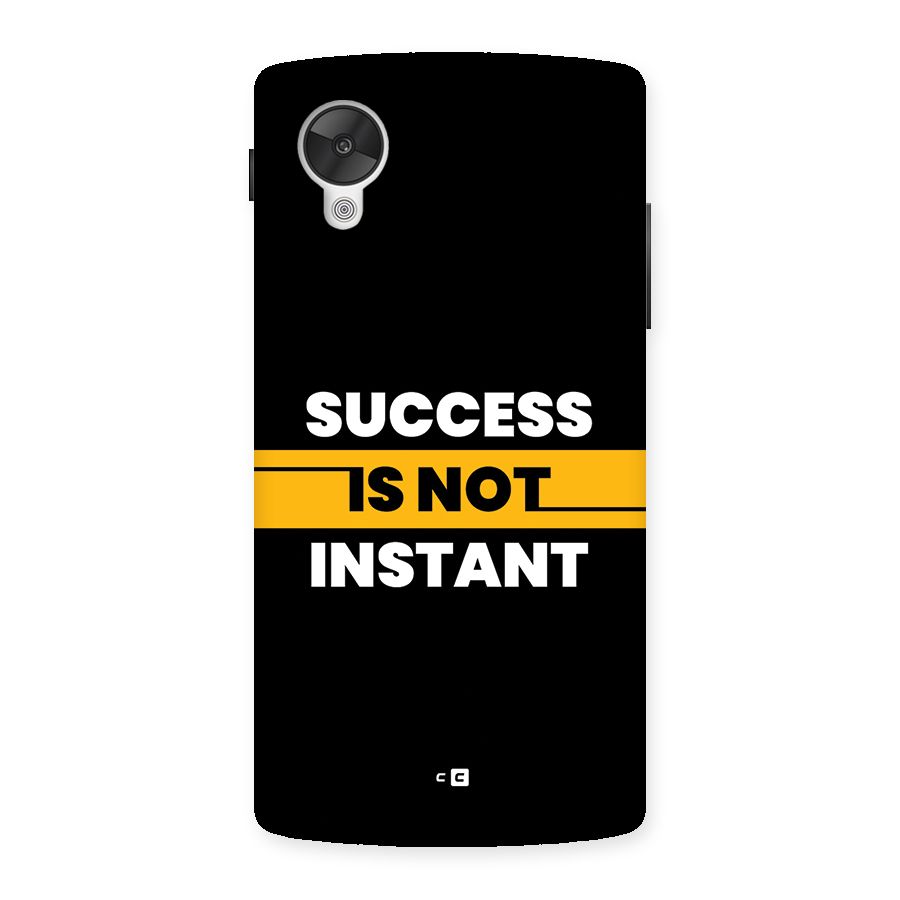 Success Not Instant Back Case for Google Nexus 5