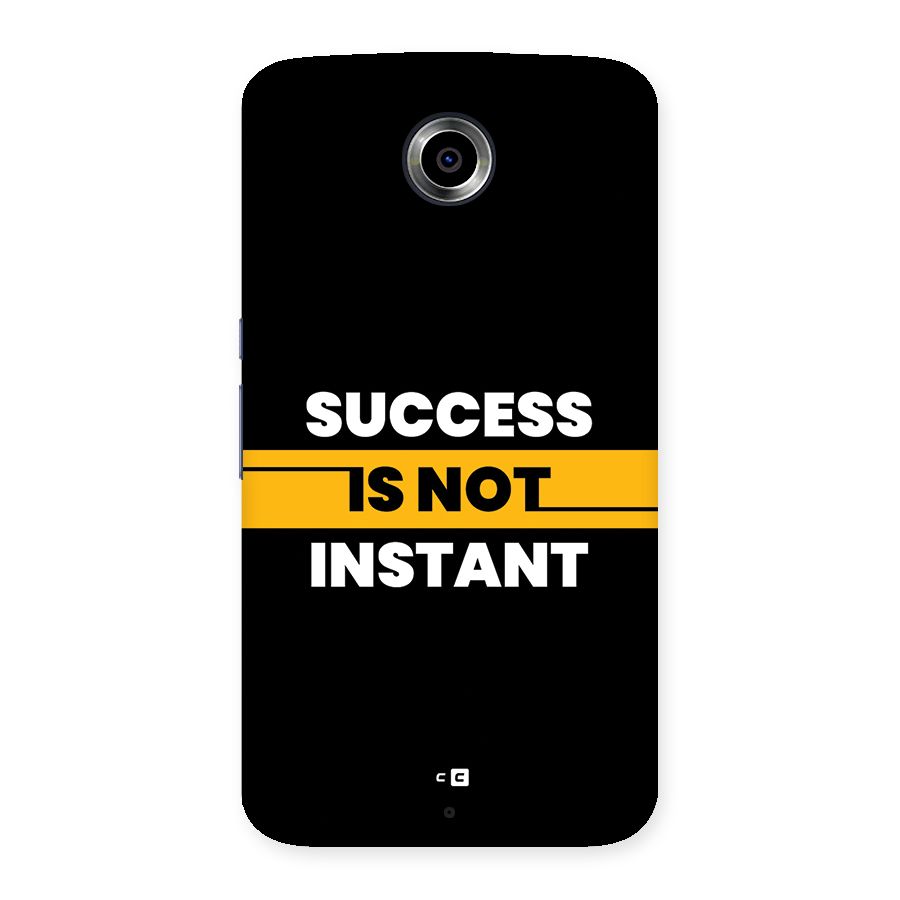 Success Not Instant Back Case for Google Nexus 6