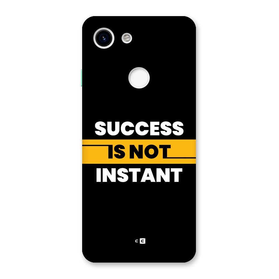 Success Not Instant Back Case for Google Pixel 3
