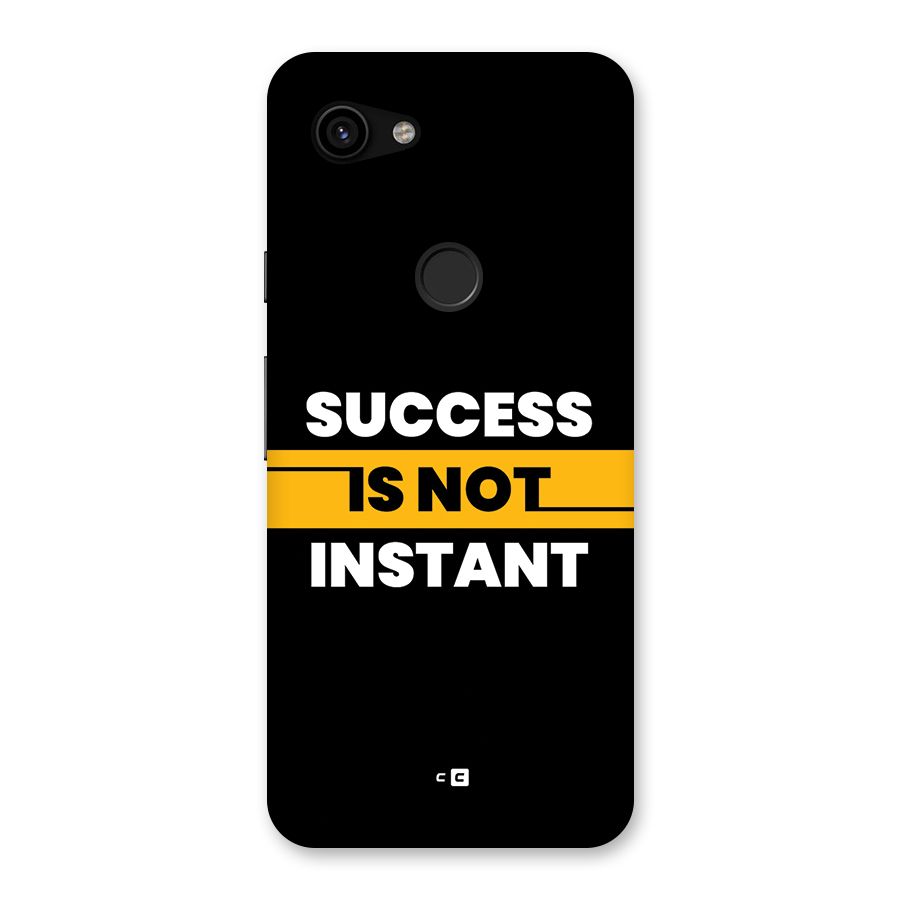 Success Not Instant Back Case for Google Pixel 3a