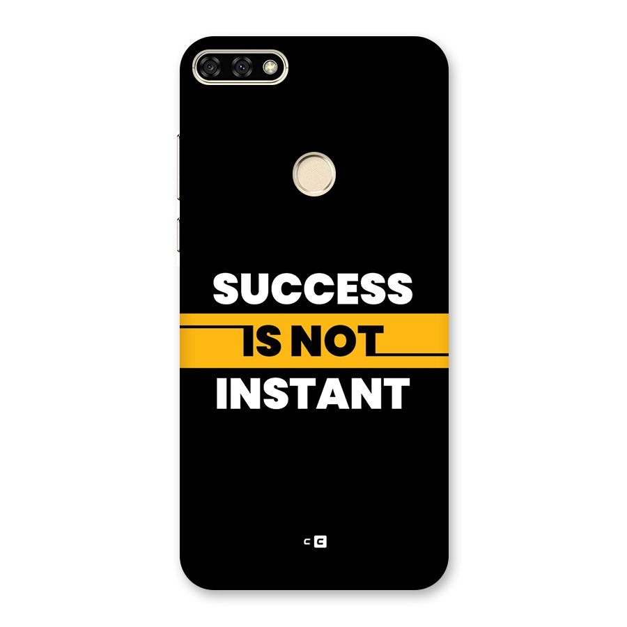 Success Not Instant Back Case for Honor 7A