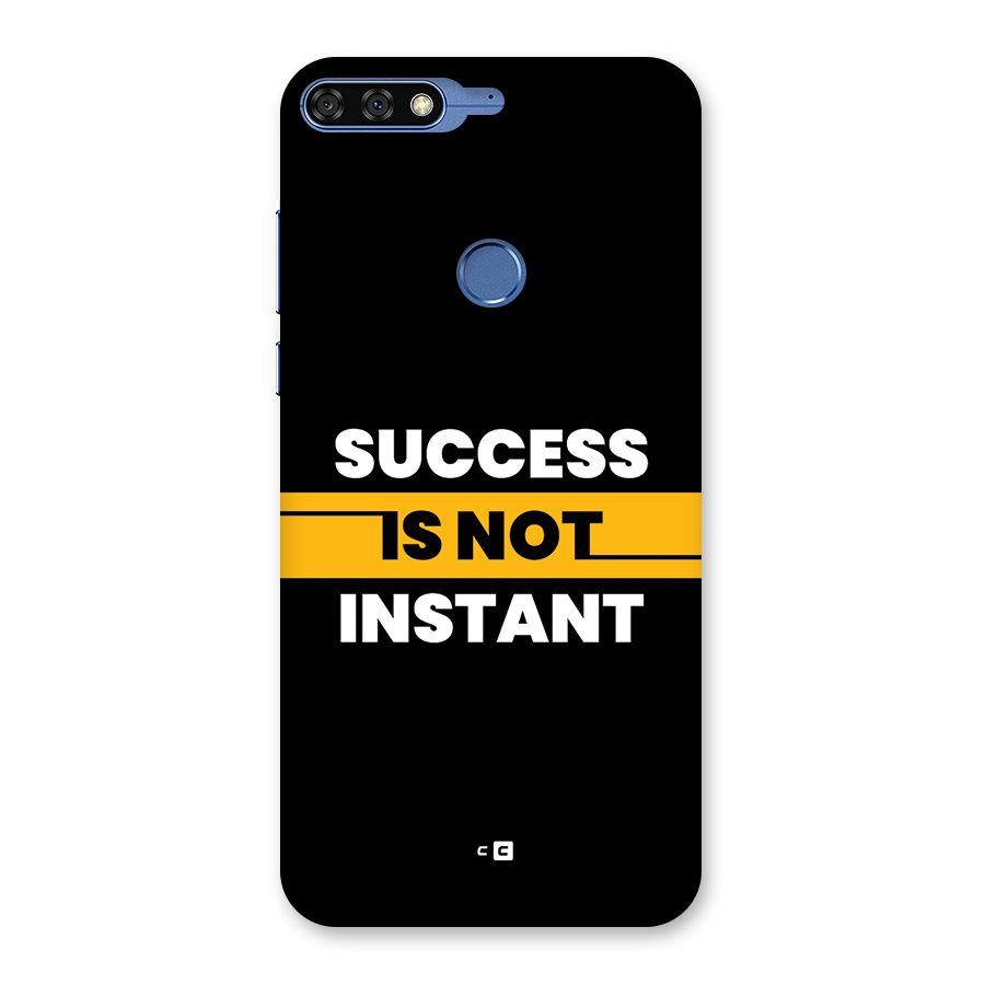 Success Not Instant Back Case for Honor 7C