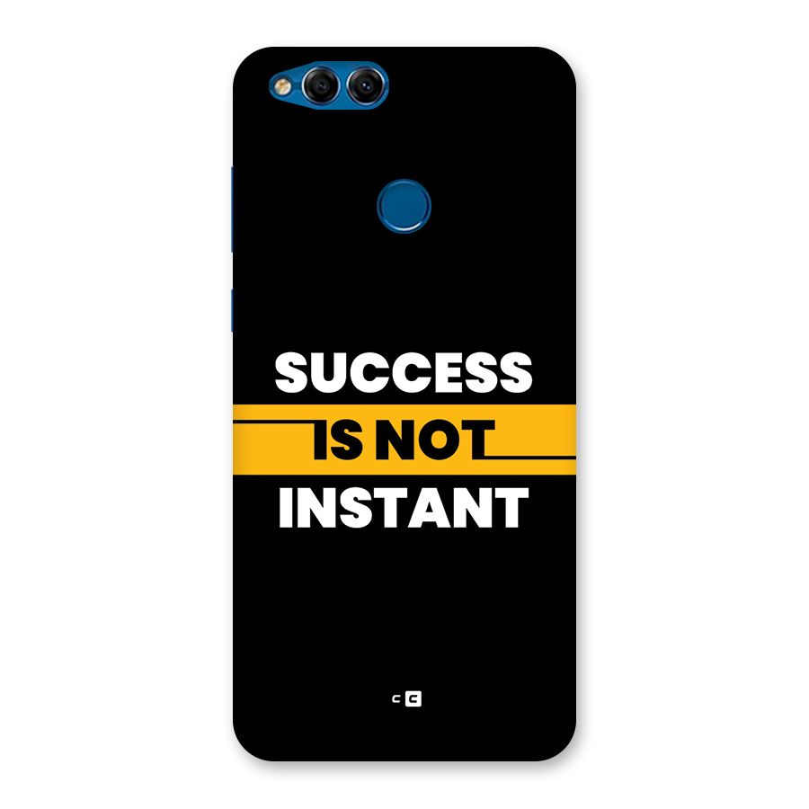 Success Not Instant Back Case for Honor 7X