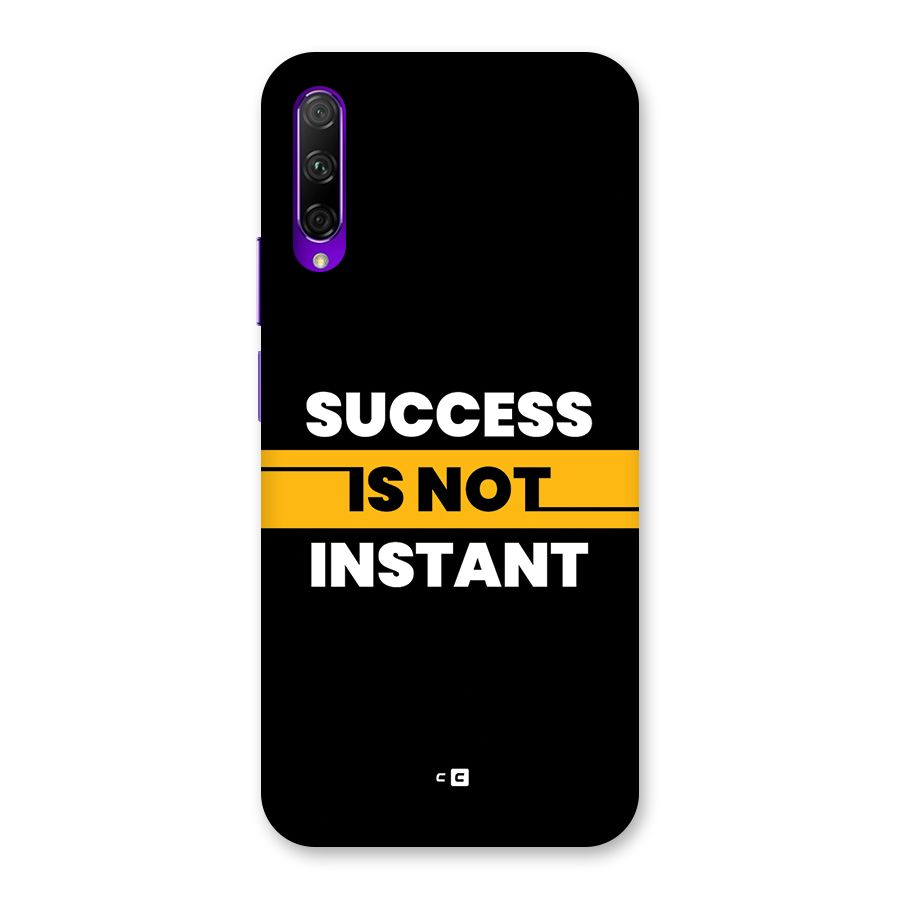 Success Not Instant Back Case for Honor 9X Pro