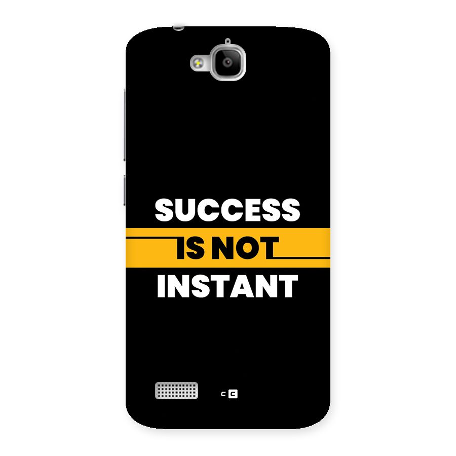 Success Not Instant Back Case for Honor Holly