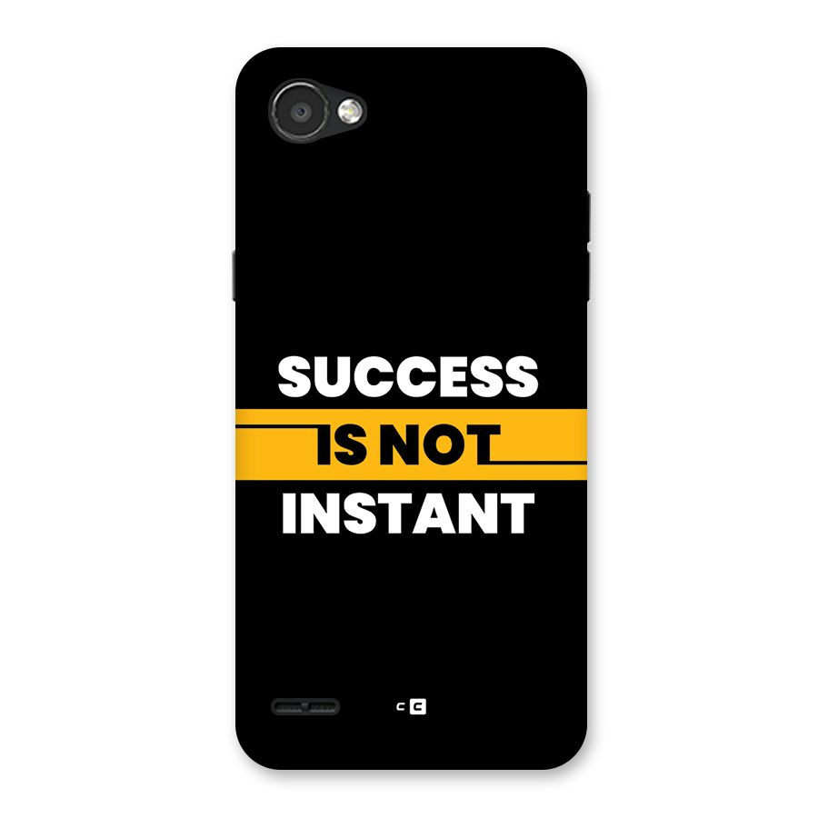 Success Not Instant Back Case for LG Q6