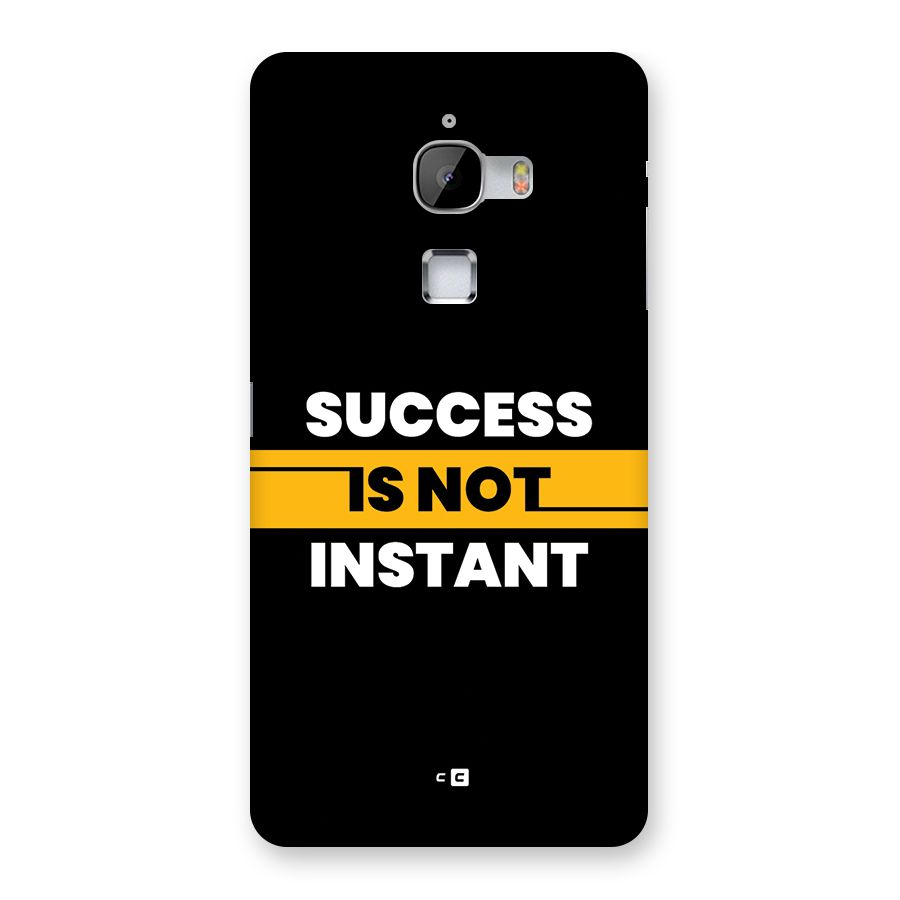 Success Not Instant Back Case for LeTV Le Max