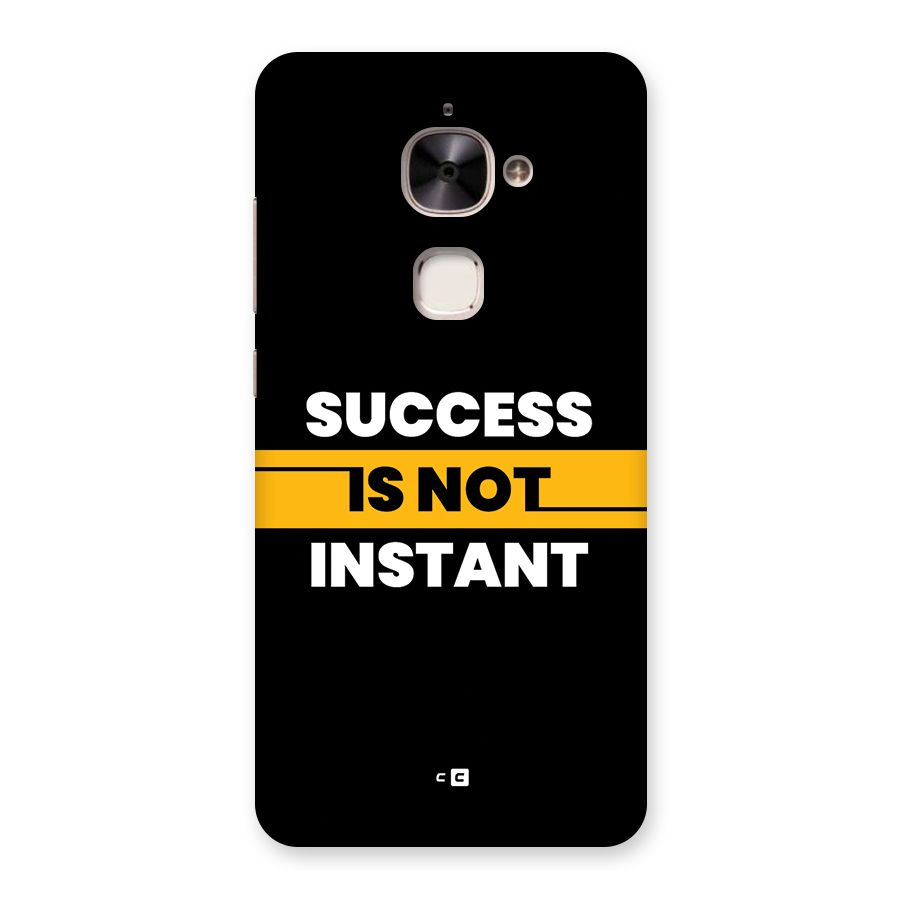 Success Not Instant Back Case for Le 2