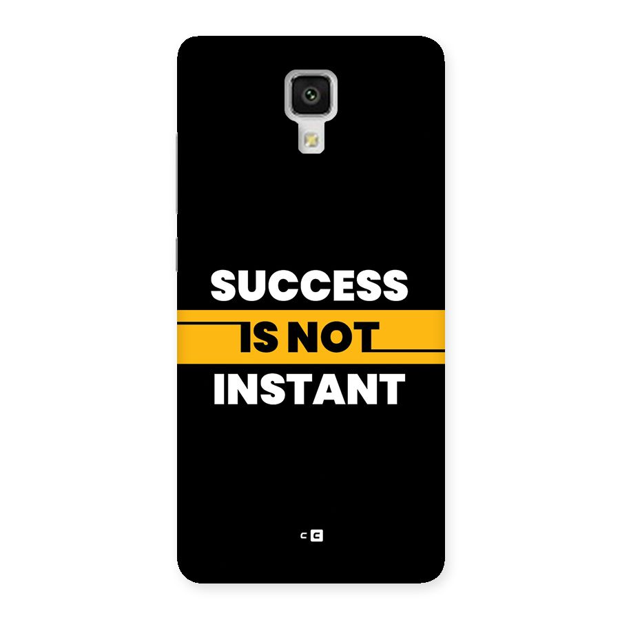 Success Not Instant Back Case for Mi4
