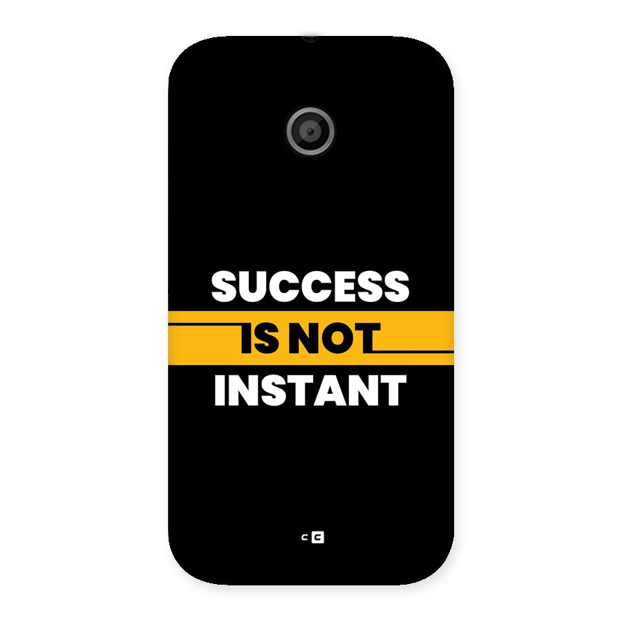 Success Not Instant Back Case for Moto E