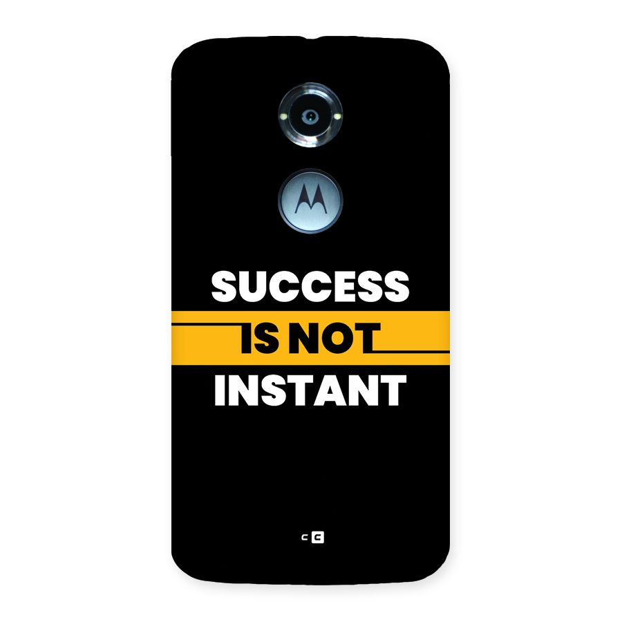 Success Not Instant Back Case for Moto X2