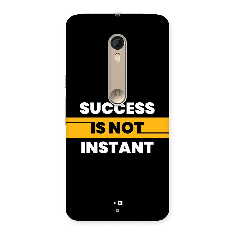 Success Not Instant Back Case for Moto X Style