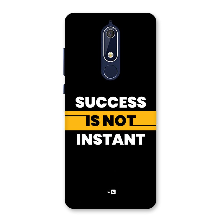 Success Not Instant Back Case for Nokia 5.1