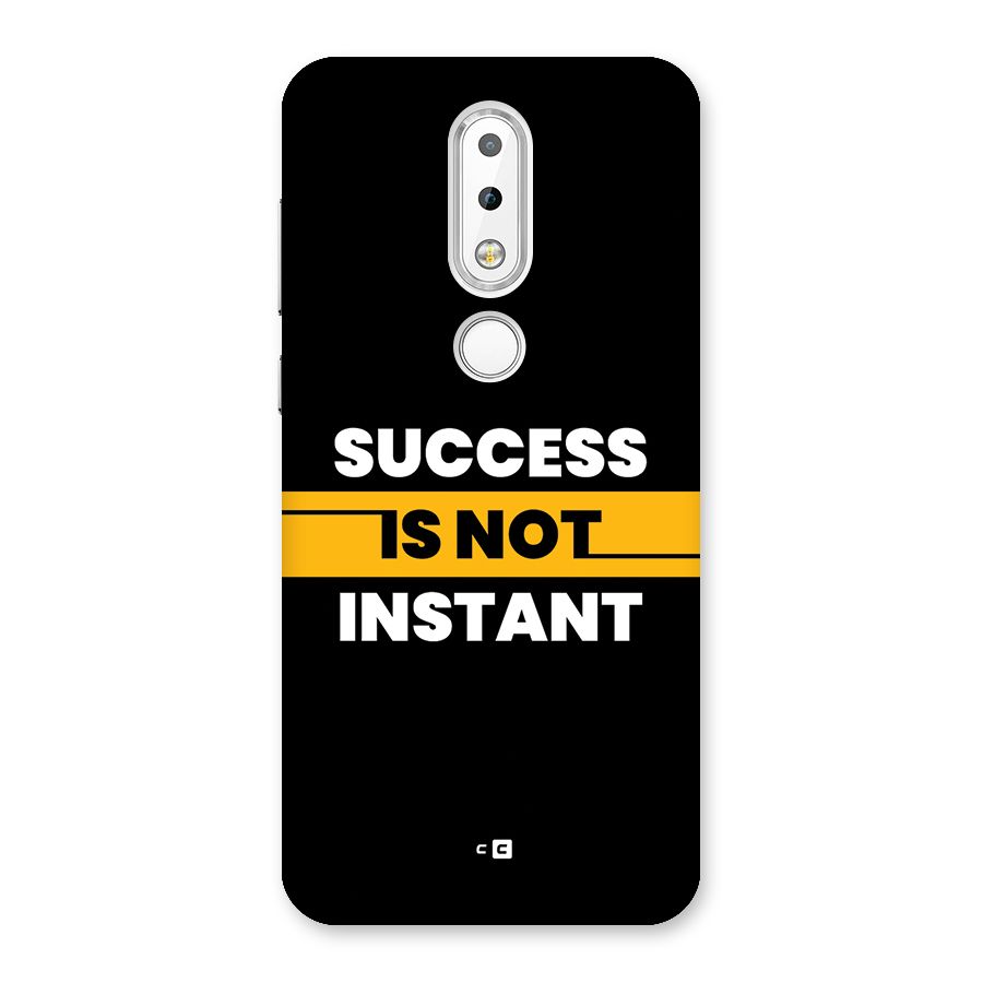 Success Not Instant Back Case for Nokia 6.1 Plus