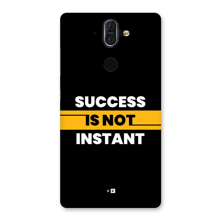 Success Not Instant Back Case for Nokia 8 Sirocco