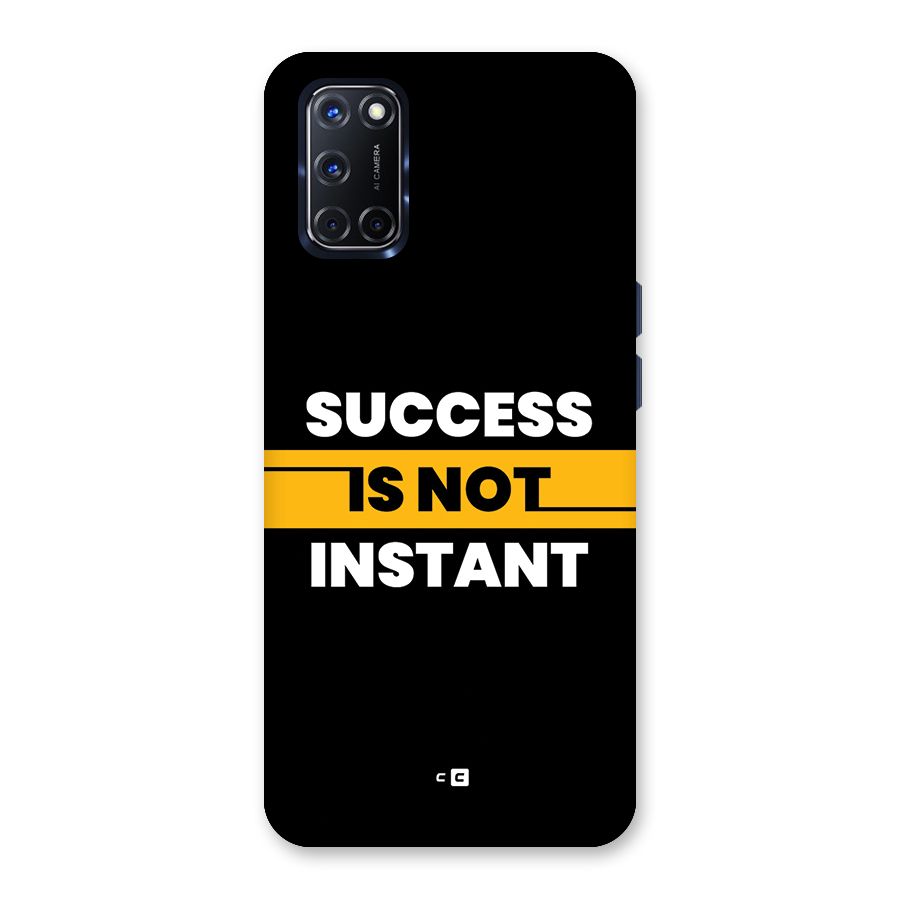 Success Not Instant Back Case for Oppo A52